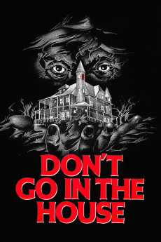 Don't Go in the House (1979) download