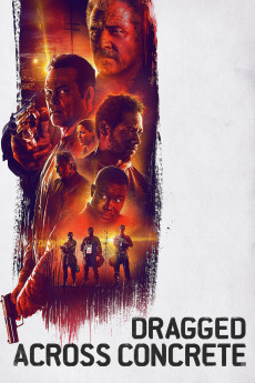 Dragged Across Concrete (2018) download