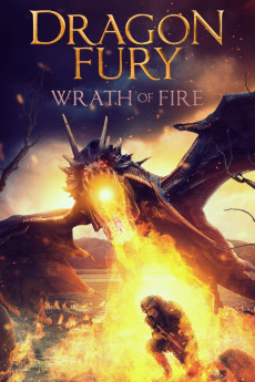 Dragon Fury: Wrath of Fire (2022) download