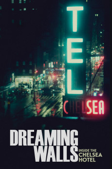 Dreaming Walls: Inside the Chelsea Hotel (2022) download