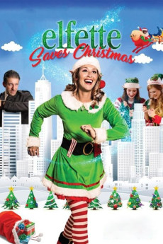 Elfette Saves Christmas (2019) download