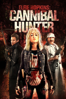 Elfie Hopkins: Cannibal Hunter (2012) download