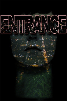Entrance (2012) download