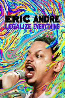 Eric Andre: Legalize Everything (2020) download