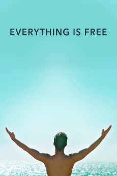 Everything Is Free (2017) download