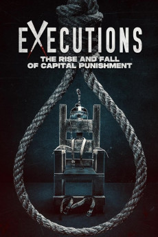 Executions: The Rise and Fall of Capital Punishment (2025) download