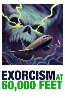 Exorcism at 60,000 Feet (2019) download