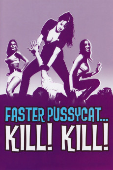 Faster, Pussycat! Kill! Kill! (1965) download