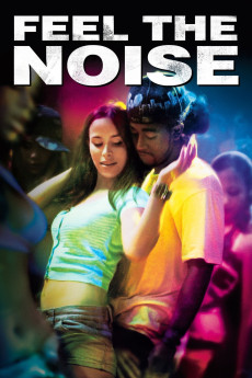 Feel the Noise (2007) download
