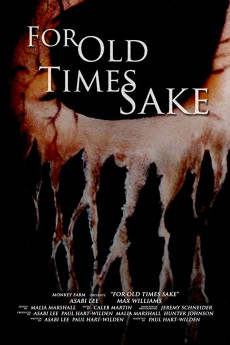 For Old Times Sake (2018) download