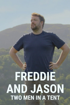 Freddie and Jason: Two Men in a Tent (2022) download