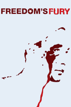 Freedom's Fury (2006) download