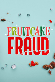 Fruitcake Fraud (2021) download