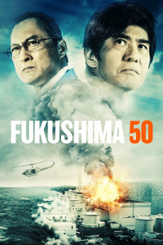 Fukushima 50 (2020) download