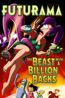 Futurama: The Beast with a Billion Backs (2008) download
