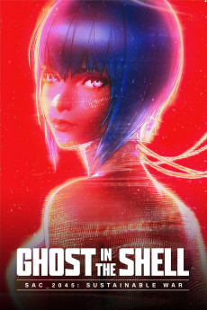 Ghost in the Shell: SAC_2045 - Sustainable War (2021) download
