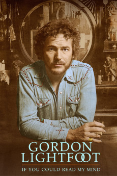 Gordon Lightfoot: If You Could Read My Mind (2019) download