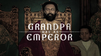 Grandpa Was an Emperor (2021) download