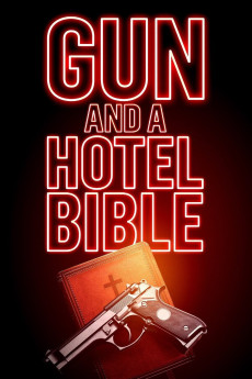 Gun and a Hotel Bible (2021) download