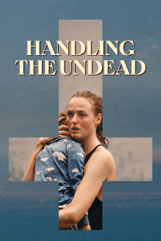 Handling the Undead (2024) download