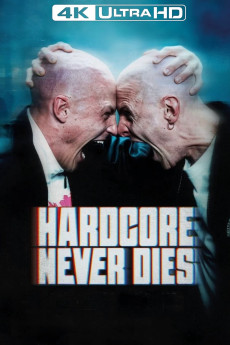 Hardcore Never Dies (2023) download