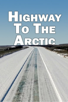 Highway to the Arctic (2017) download