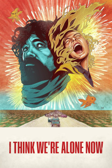 I Think We're Alone Now (2018) download
