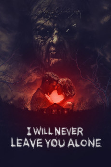 I Will Never Leave You Alone (2023) download