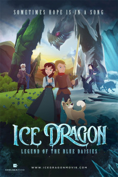 Ice Dragon: Legend of the Blue Daisies (2018) download