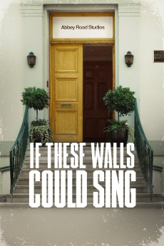 If These Walls Could Sing (2022) download