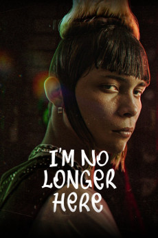 I'm No Longer Here (2019) download