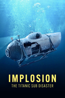 Implosion: The Titanic Sub Disaster (2025) download