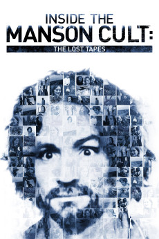 Inside the Manson Cult: The Lost Tapes (2018) download