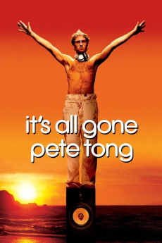 It's All Gone Pete Tong (2004) download