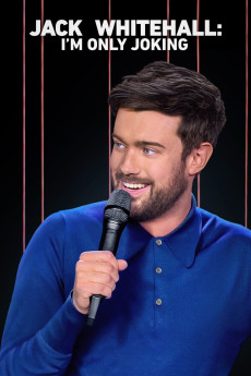 Jack Whitehall: I'm Only Joking (2020) download