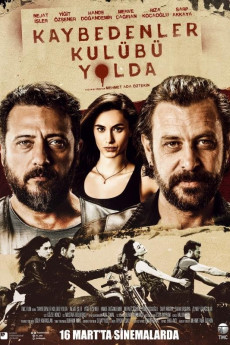 Kaybedenler Kulübü: Yolda (2018) download