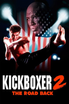 Kickboxer 2: The Road Back (1991) download