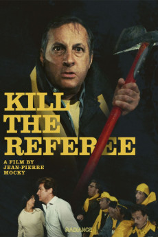 Kill the Referee (1984) download