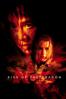 Kiss of the Dragon (2001) download