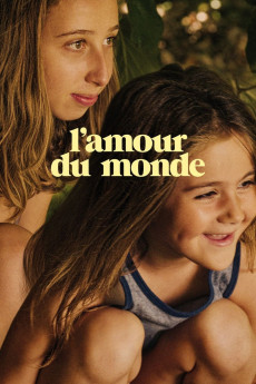 L'amour du monde (2023) download