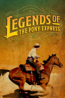 Legends of the Pony Express (2024) download