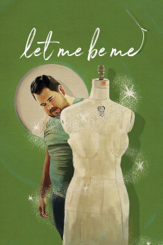 Let Me Be Me (2021) download