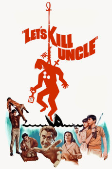 Let's Kill Uncle (1966) download
