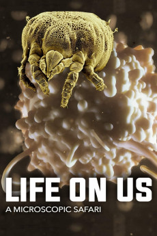 Life on Us: A Microscopic Safari (2014) download