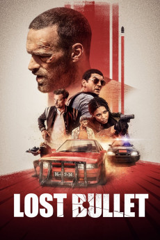 Lost Bullet (2020) download