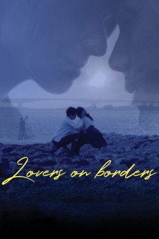 Lovers on Borders (2018) download