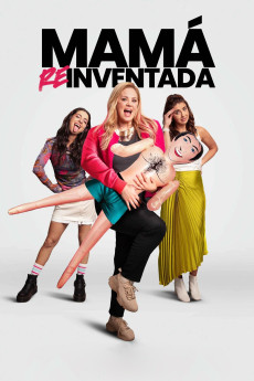 Mama Reinventada (2025) download