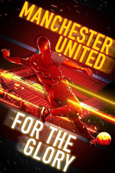 Manchester United: For the Glory (2020) download