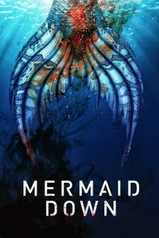 Mermaid Down (2019) download
