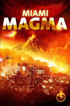 Miami Magma (2011) download
